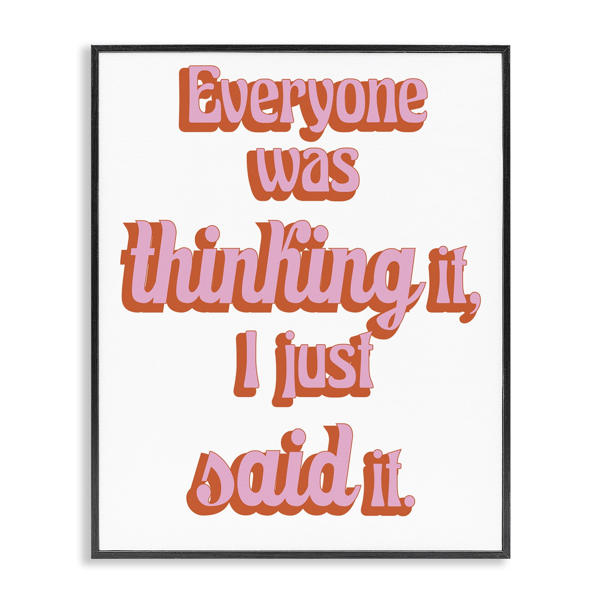 Stupell Industries Everyone Was Thinking It Black Framed Giclee Art, design by Elizabeth Medley