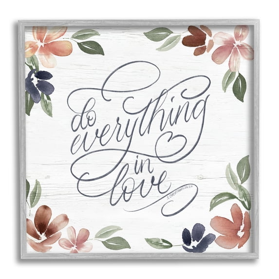 Stupell Industries Everything in Love Phrase Botanical & Floral Painting Gray Framed Art Print Wall Art, 24 x 24