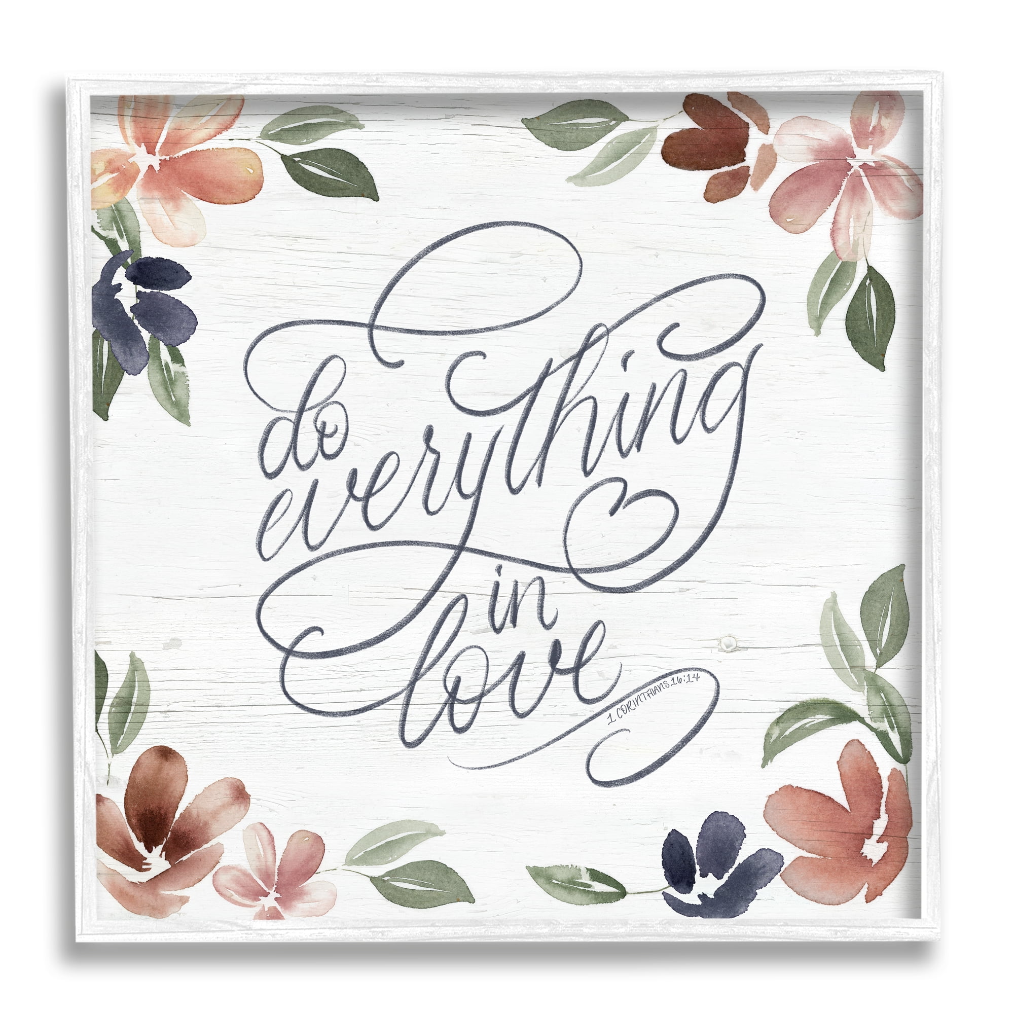 Stupell Industries Everything in Love Phrase Botanical & Floral Painting White Framed Art Print Wall Art, 17 x 17