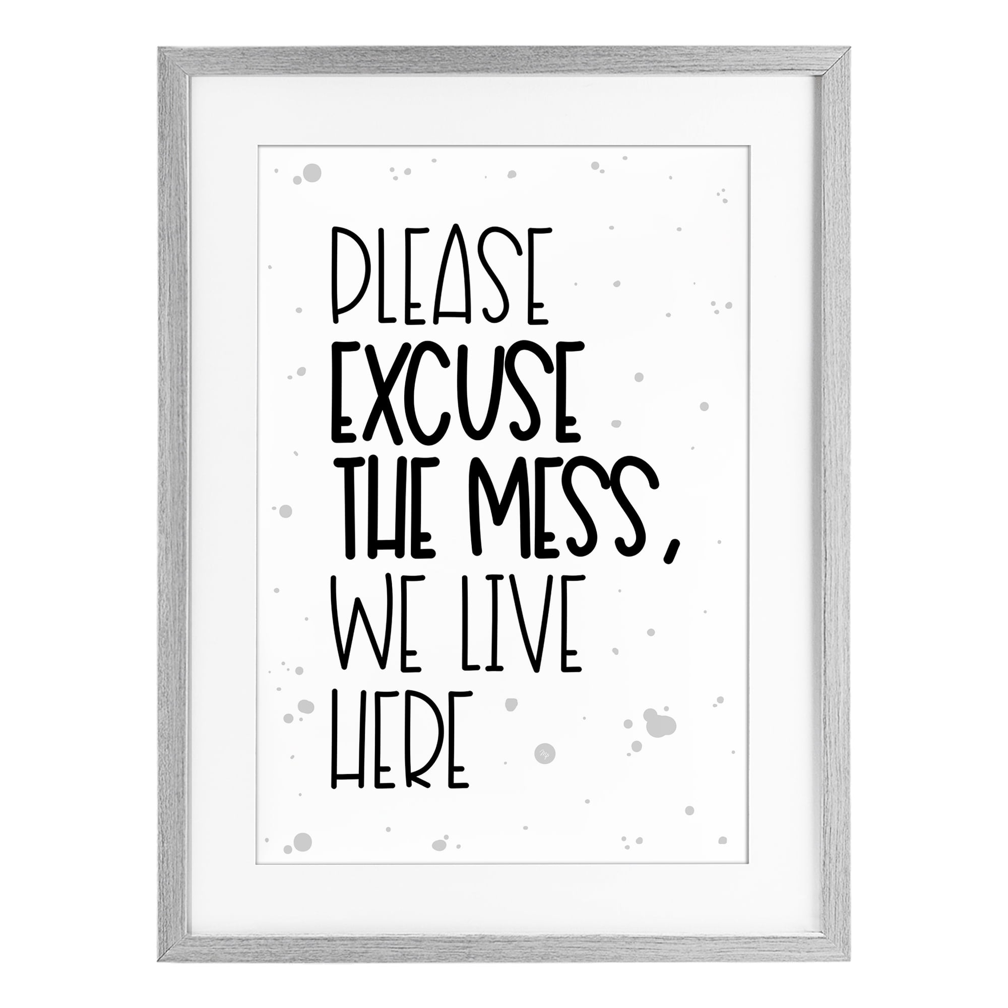 Stupell Industries Excuse the Mess Bold Gray Framed Print Under Glass, design by Martina Pavlova