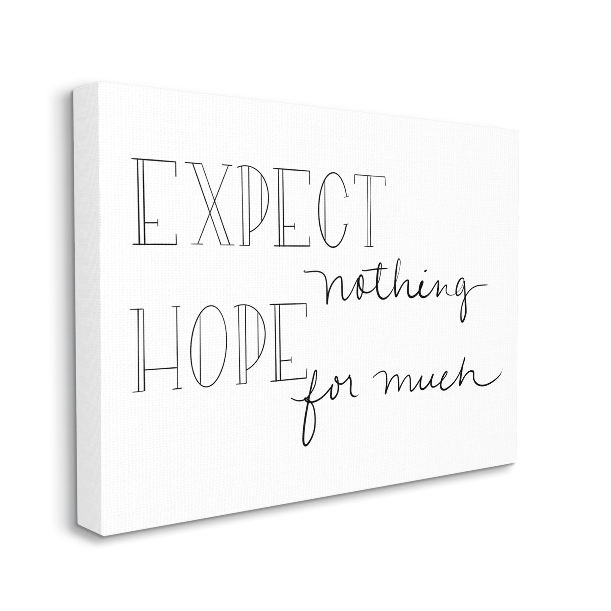 Stupell Industries Expect Nothing Hope for Much Encouraging Quote, 30 x 40, Designed by Sd Graphics Studio