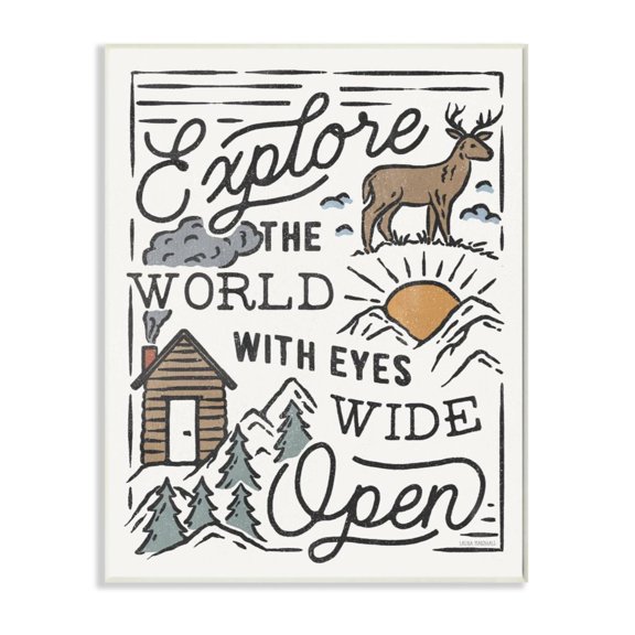 Stupell Industries Explore Eyes Wide Open Phrase Rustic Forest Cabin Design by Laura Marshall
