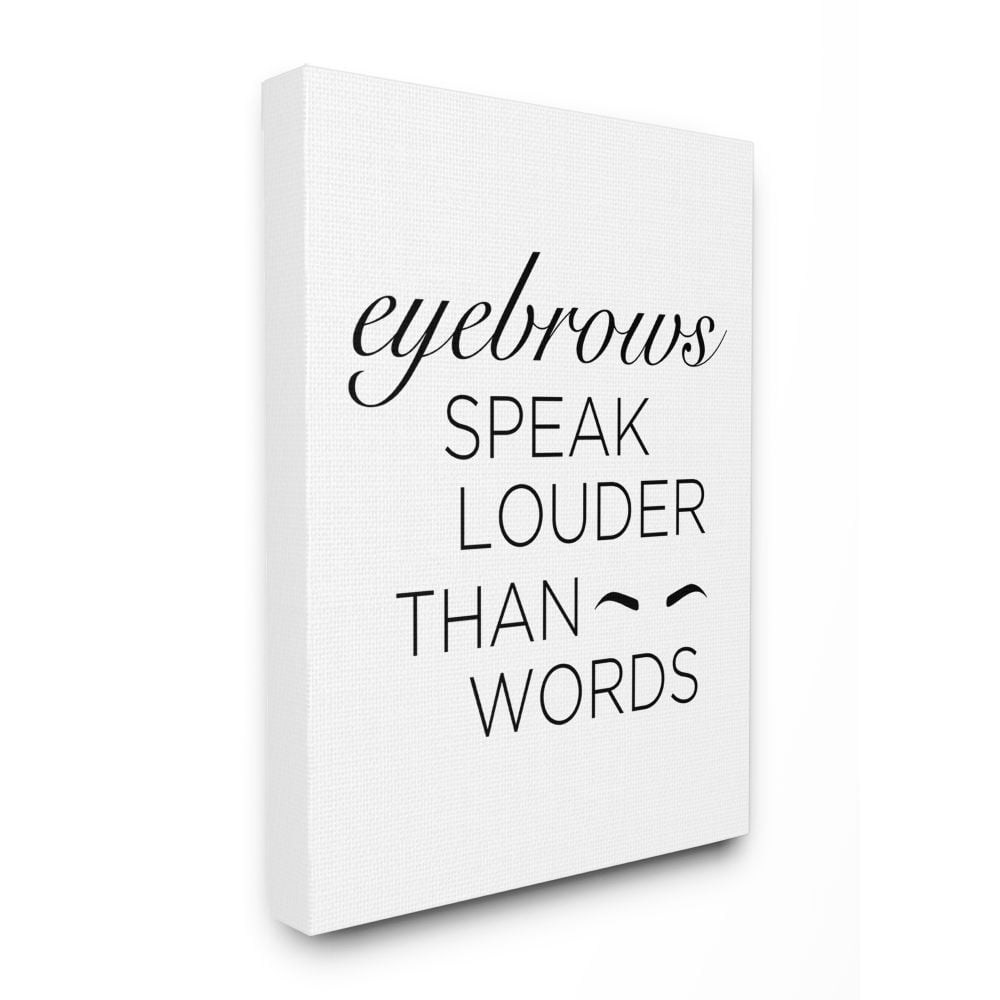 Stupell Industries Eyebrows Fashion Modern Black And White Word Design Canvas Wall Art by Anna Quach