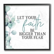 Stupell Industries Faith Bigger Than Fear Spiritual Quote Plant Greenery Framed Wall Art Design by Kim Allen, 12" x 12", Black Framed