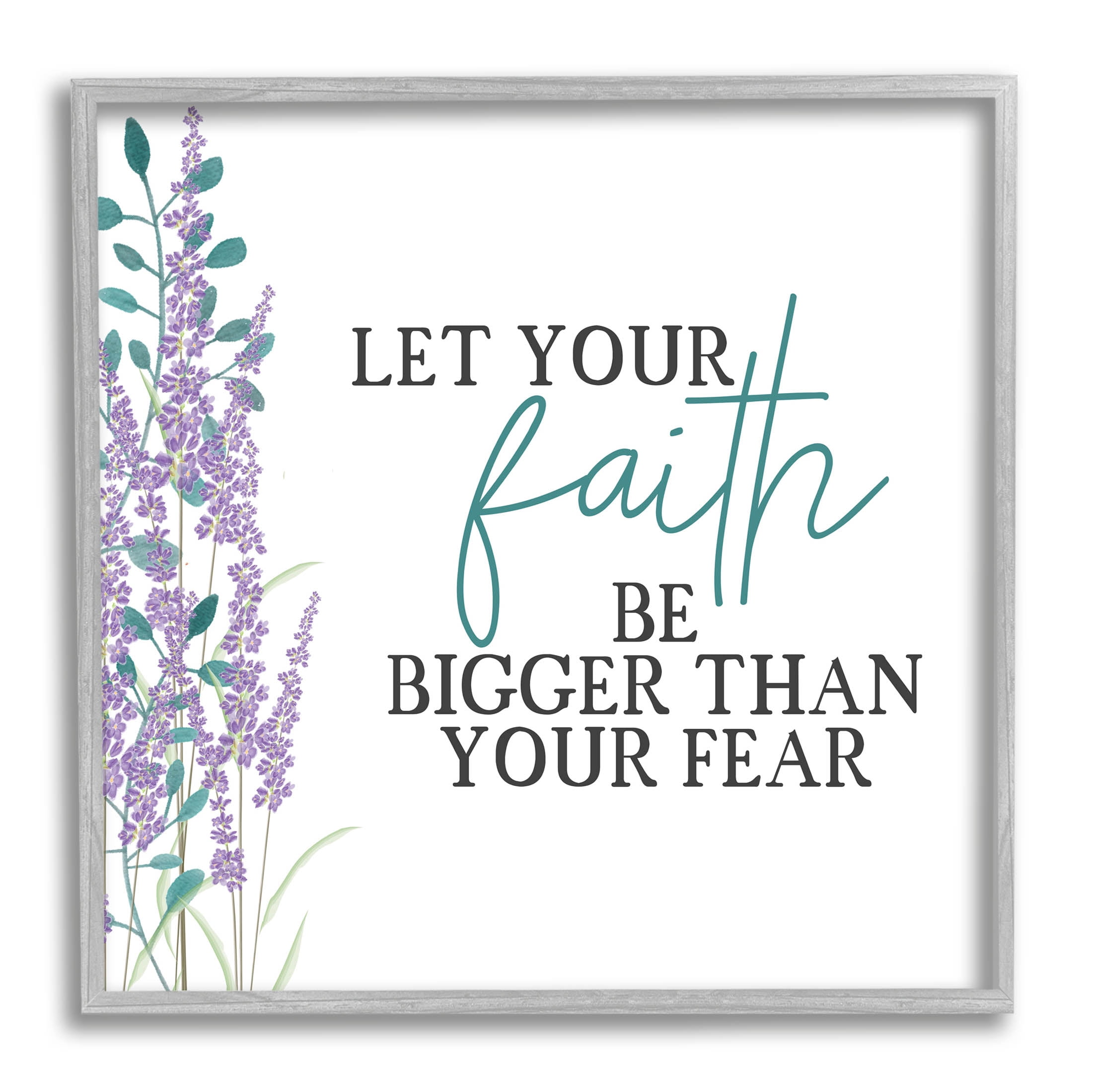 Stupell Industries Faith Bigger Than Your Fear Lavender Graphic Art Gray Framed Art Print Wall Art, Design by Kim Allen