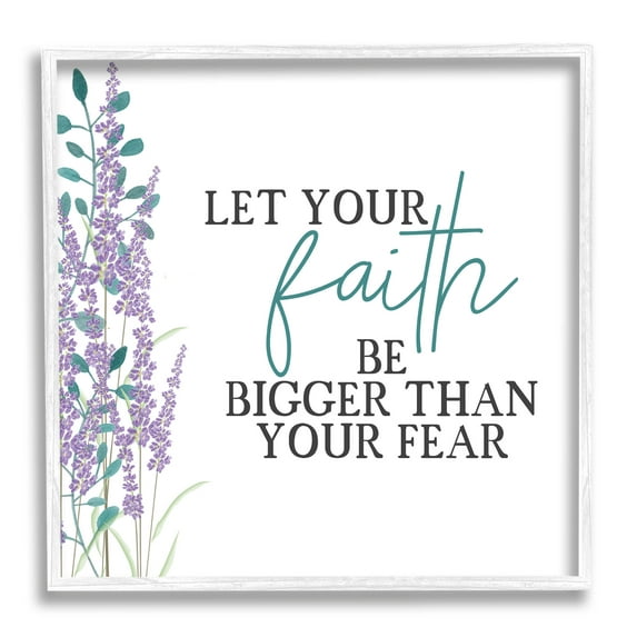 Stupell Industries Faith Bigger Than Your Fear Lavender Graphic Art White Framed Art Print Wall Art, Design by Kim Allen