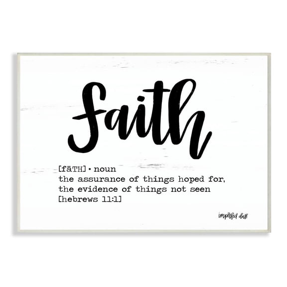 Stupell Industries Faith Definition Religious Black And White Word Design Wall Plaque by Imperfect Dust, 10" x 15", Wall Plaque