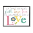 thumbnail image 1 of Stupell Industries Faith Hope Love Whimsical Floral Graphic Art Black Framed Art Print Wall Art, Design by Alli Rogosich, 1 of 7