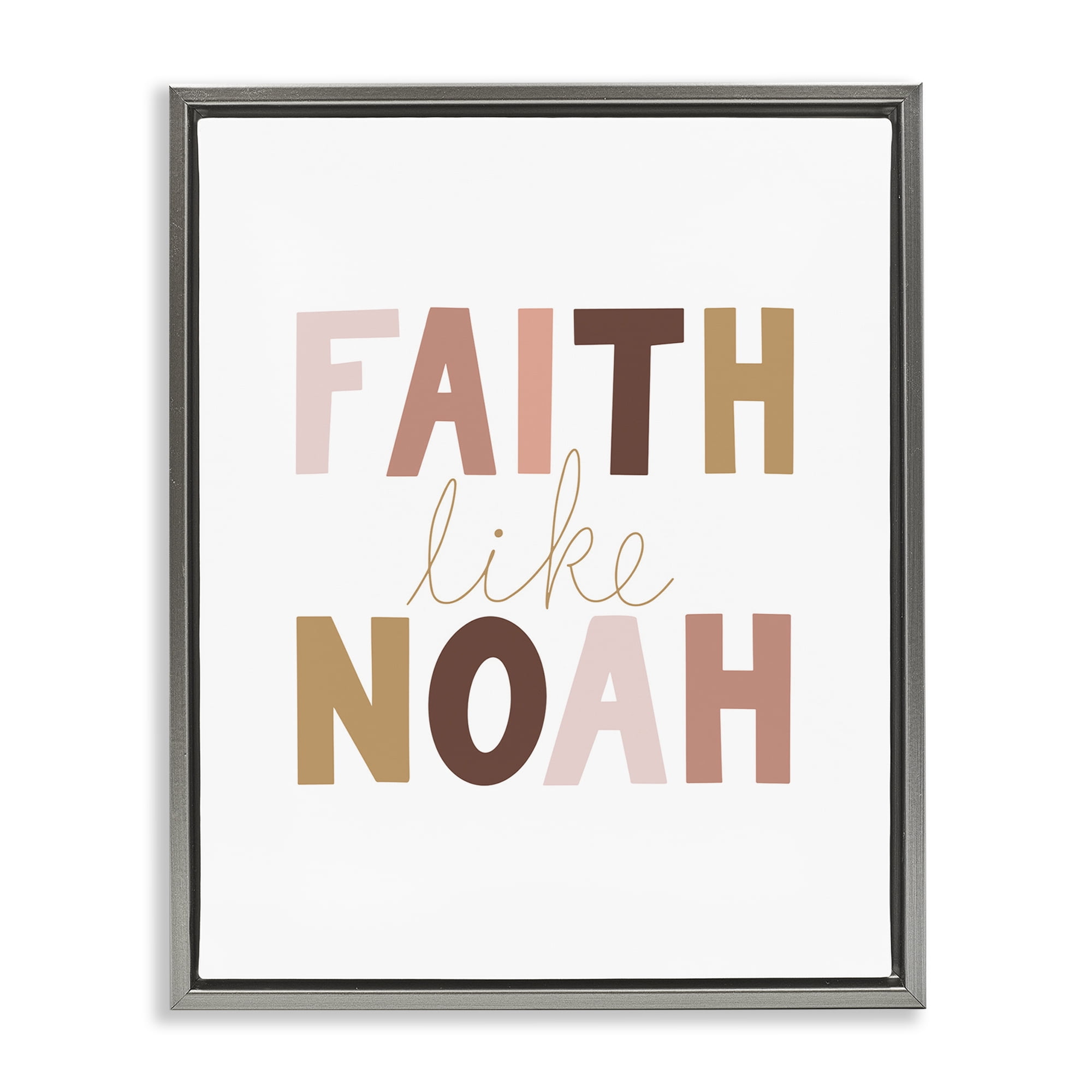 Stupell Industries Faith Like Noah Girl's Religious Painting Gray Floater Framed Art Print Wall Art, 17 x 21