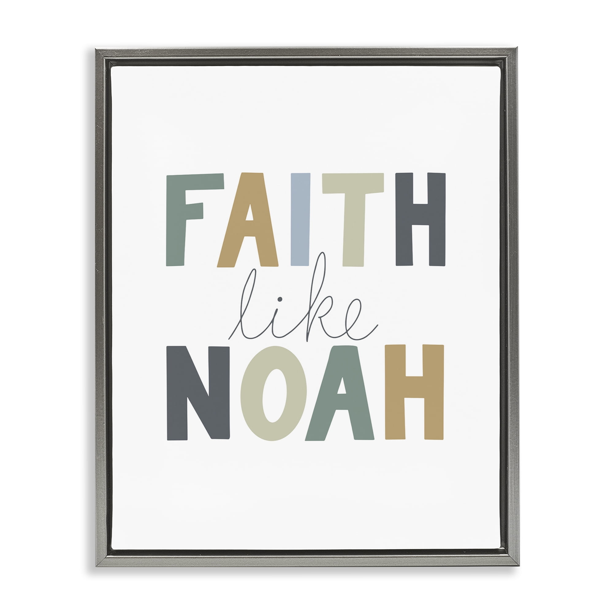 Stupell Industries Faith Like Noah Religious Painting Gray Floater Framed Art Print Wall Art, 17 x 21
