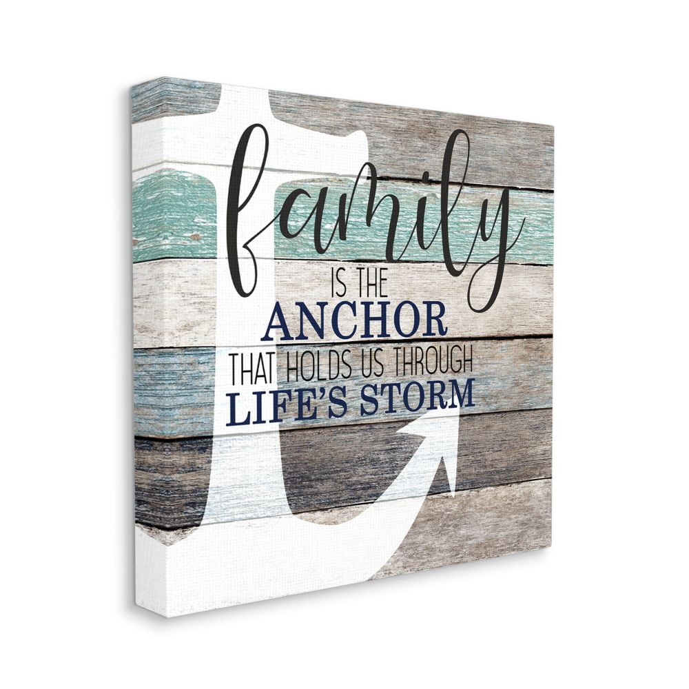 Stupell Industries Family Anchor through Storm Motivational Phrase Wood Grain Canvas Wall Art Design by Kim Allen, 36" x 36"