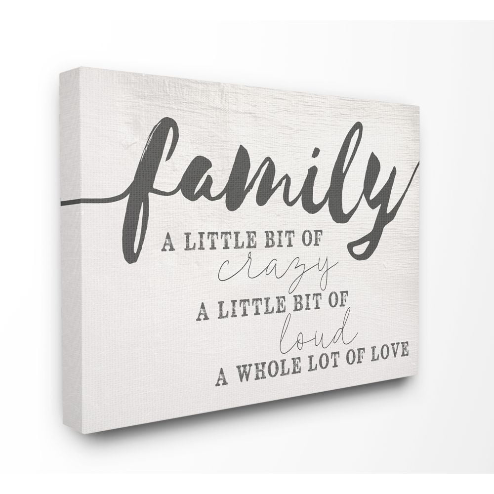 Stupell Industries Family Crazy Loud Love Inspirational Word Design Canvas Wall Art by Daphne Polselli
