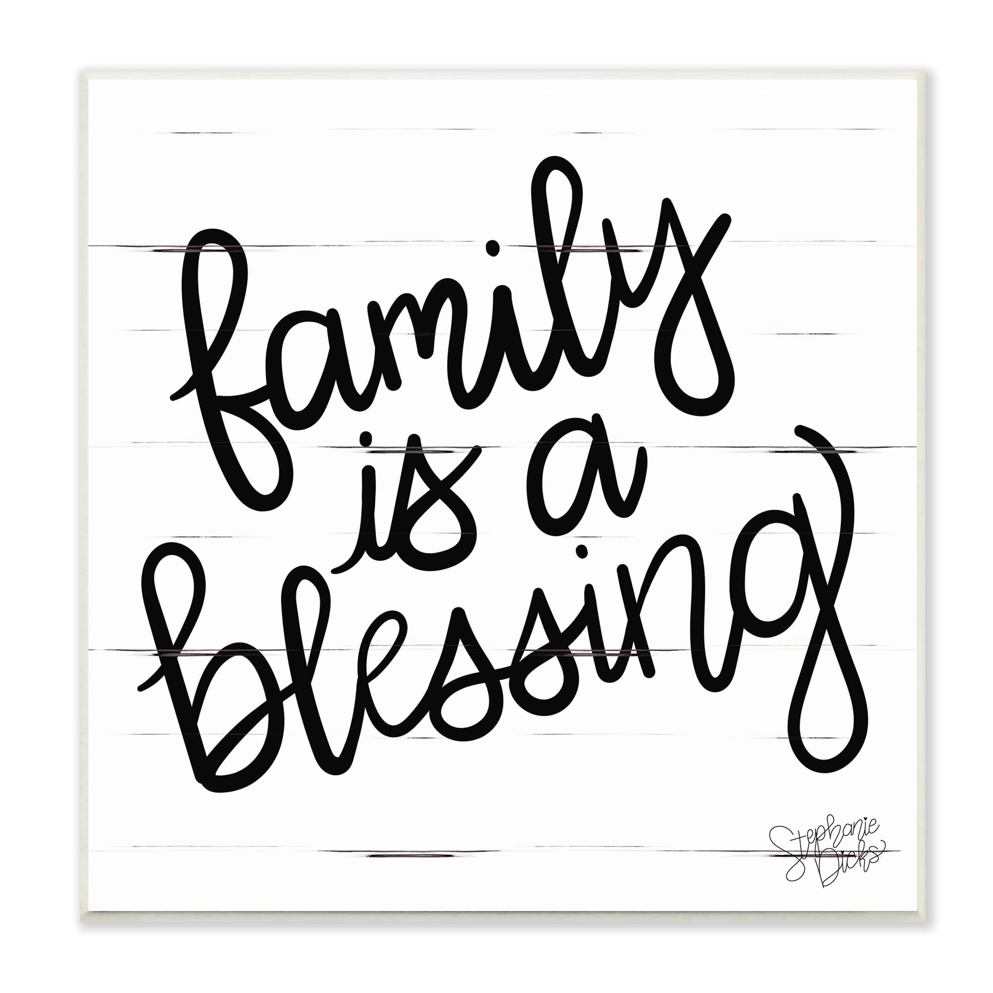 Stupell Industries Family Is Blessing Rustic Minimal Calligraphy Sign, 12 x 12, Design by Stephanie Dicks