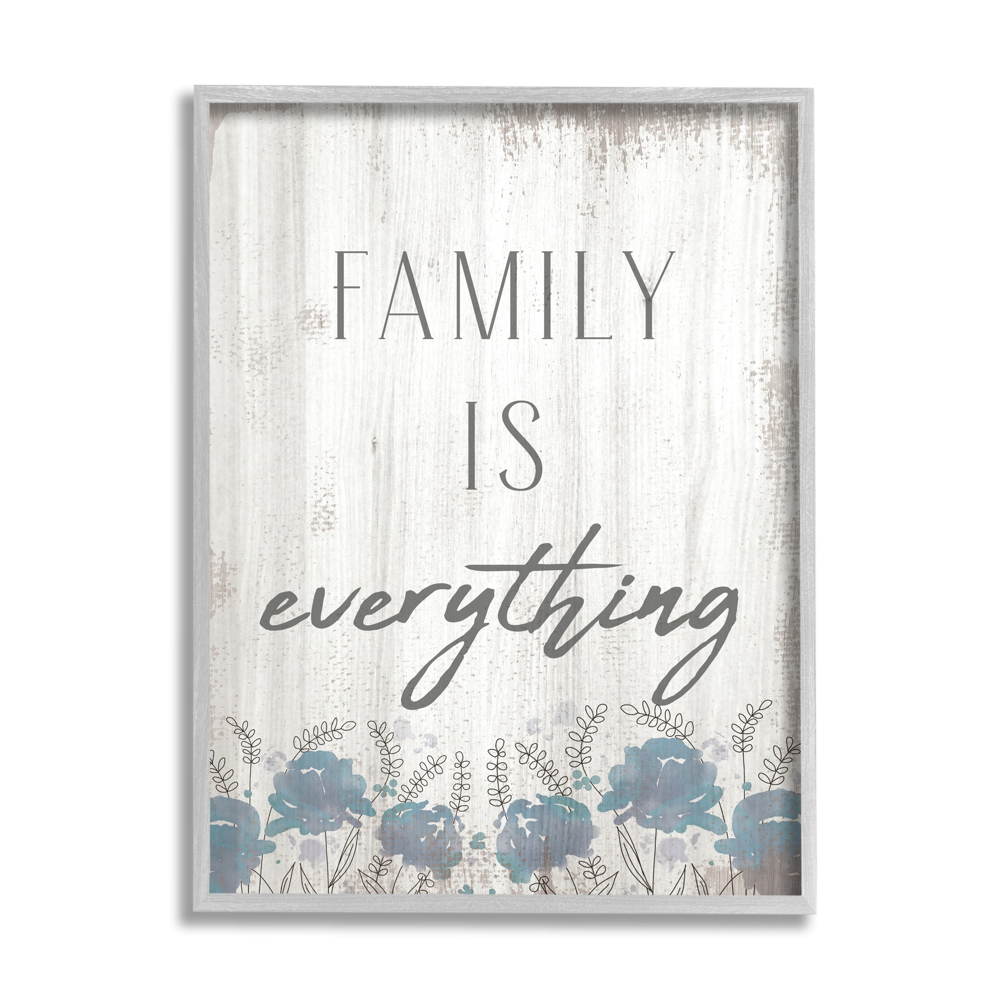 Stupell Industries Family Is Everything Sentiment Blue Wild Flowers, 11 x 14, Designed by Daphne Polselli