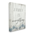 thumbnail image 1 of Stupell Industries Family Is Everything Sentiment Blue Wild Flowers, 24 x 30, Designed by Daphne Polselli, 1 of 6