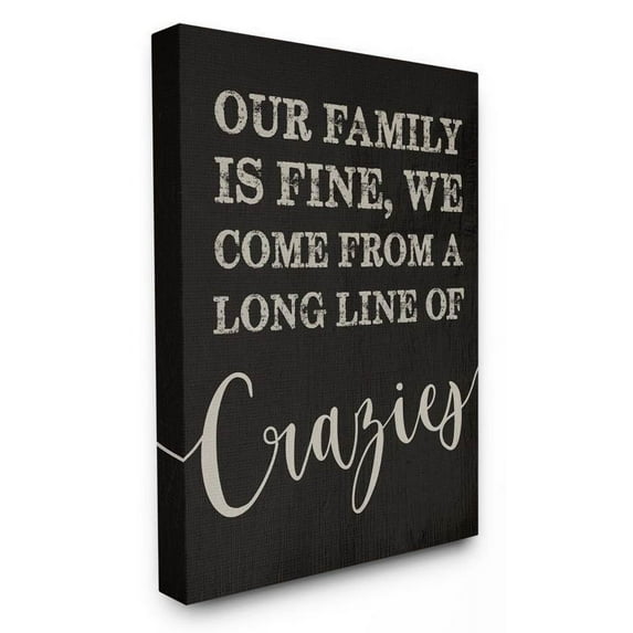 Stupell Industries Family Of Crazies Funny Wood Texture Word Black Design Canvas Wall Art by Daphne Polselli