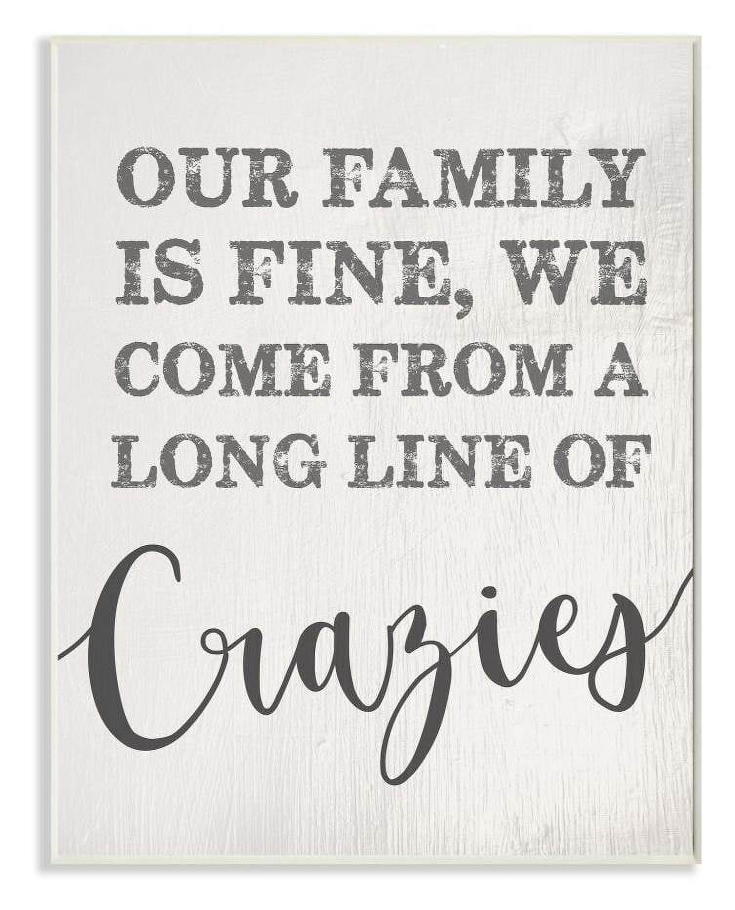 Stupell Industries Family Of Crazies Funny Wood Texture Word Design Wall Plaque by Daphne Polselli