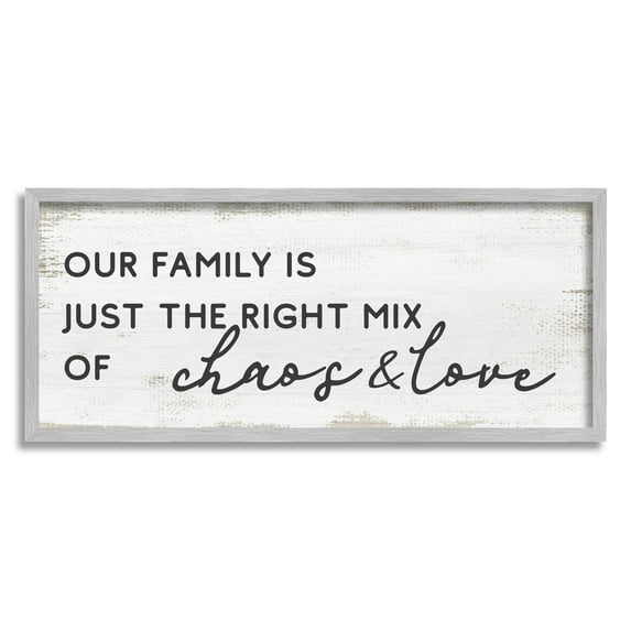 Stupell Industries Family Right Mix Chaos & Love Funny Phrase Graphic Art Gray Framed Art Print Wall Art, 30x13, by Daphne Polselli