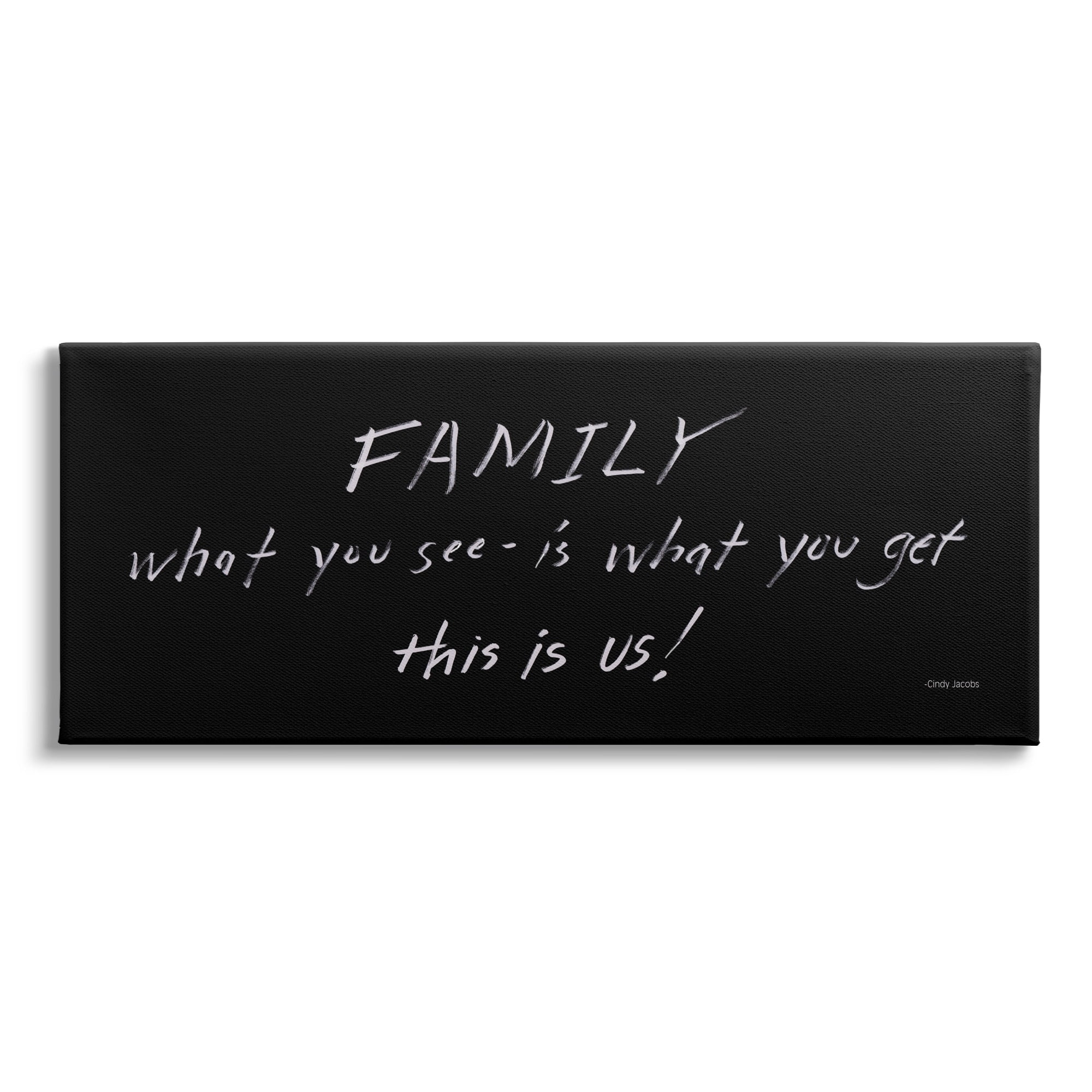 Stupell Industries Family This Is Us Chalkboard Writing Style Phrase Graphic Art Gallery Wrapped Canvas Print Wall Art, Design by Cindy Jacobs