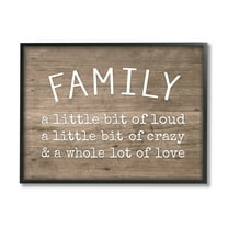 Stupell Industries Family is Loud Crazy Love Rustic Wood Look Typography Graphic Art Black Framed Art Print Wall Art, 24x30, by Lettered and Lined