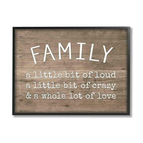 Stupell Industries Family is Loud Crazy Love Rustic Wood Look Typography Graphic Art Black Framed Art Print Wall Art, 24x30, by Lettered and Lined