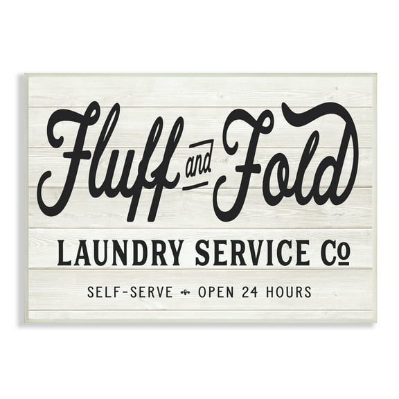 Stupell Industries Farmhouse Fluff and Fold Laundry Advertisement Rustic Pattern Typography Painting Unframed Art Print Wall Art, 10 x 15