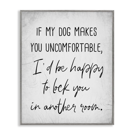 Stupell Industries Farmhouse Funny Dog Makes You Uncomfortable Gray Framed Giclee Art, 16 x 20, by Lil' Rue