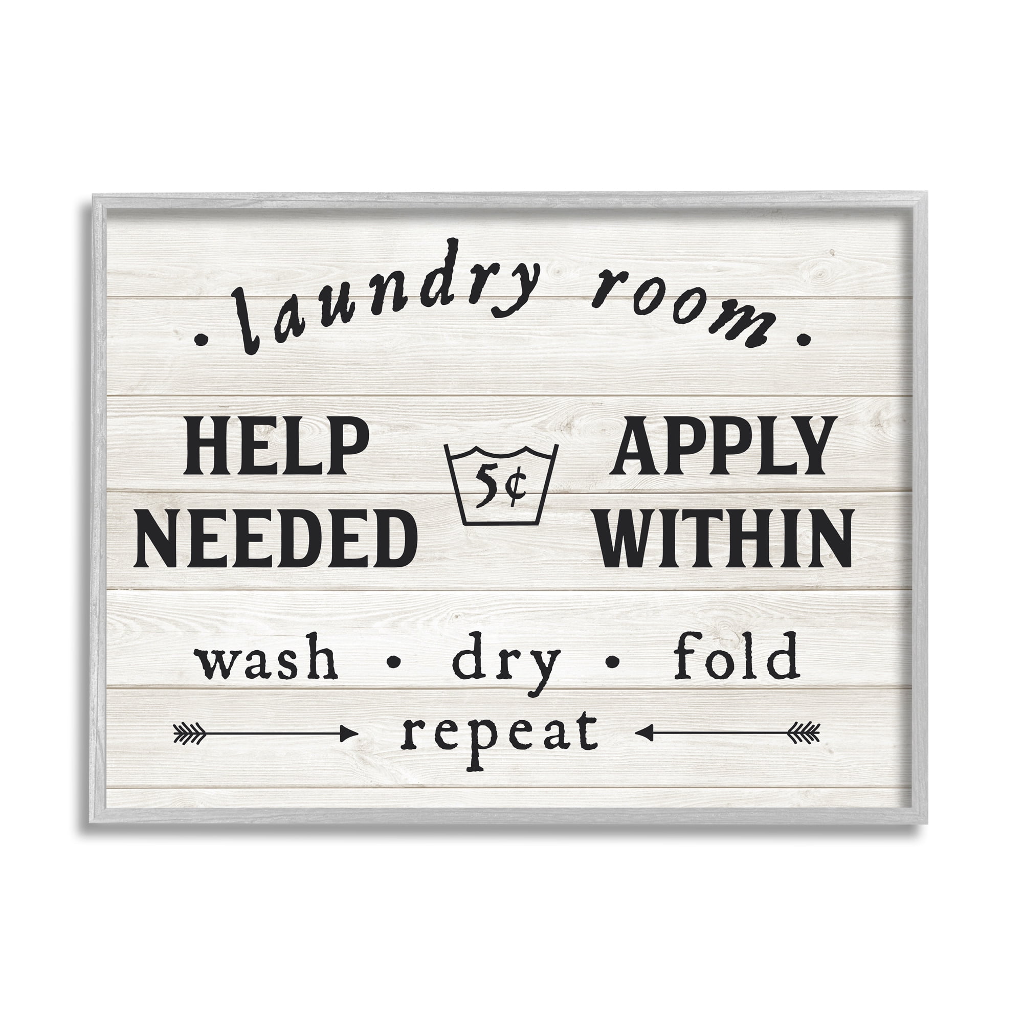 Stupell Industries Farmhouse Laundry Room Help Wanted Sign Rustic Pattern Typography Painting Gray Framed Art Print Wall Art, 11 x 14