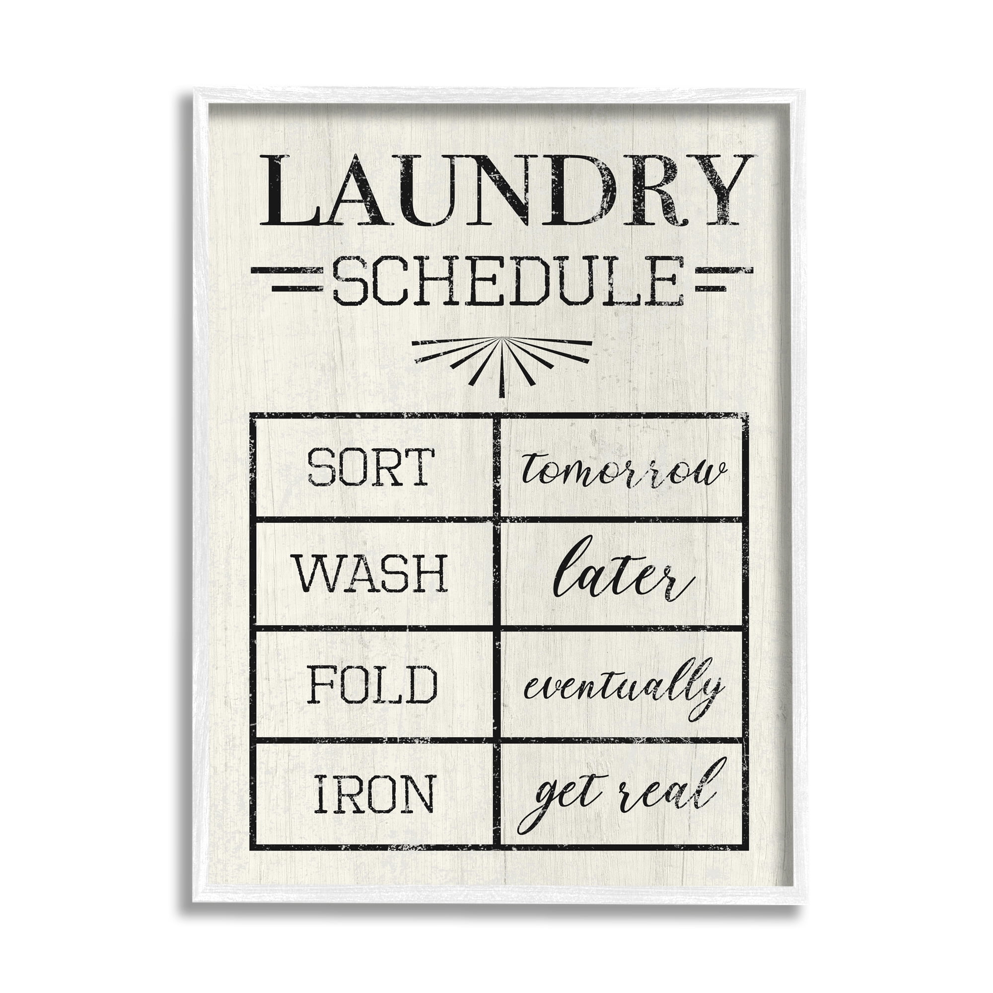 Stupell Industries Farmhouse Laundry Schedule Sort Tomorrow Wash Later, 11 x 14, Design by Daphne Polselli