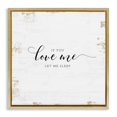 thumbnail image 1 of Stupell Industries Farmhouse Love Me Let Me Sleep Gold Floating Frame Canvas Art, 18 x 18, by Jennifer Pugh, 1 of 7