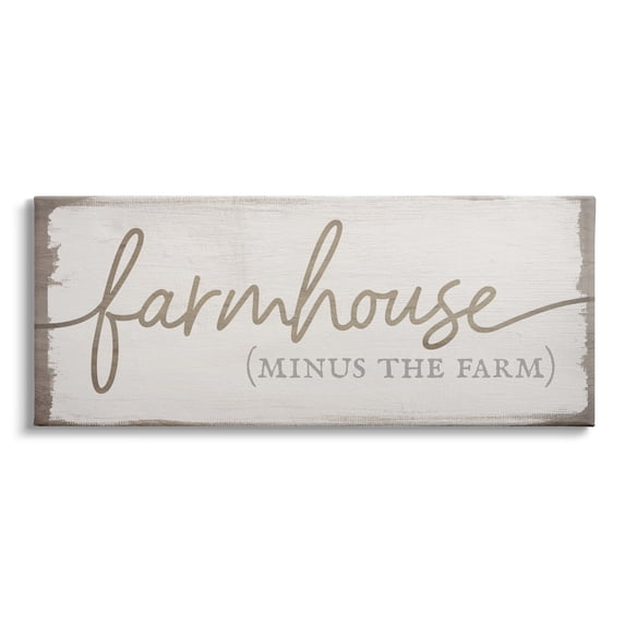 Stupell Industries Farmhouse Minus the Farm Sign Rustic Country Text, 48 x 20, Design by Daphne Polselli