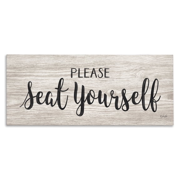 Stupell Industries Farmhouse Please Seat Yourself Wood Grain Texture with Black Script Typography Canvas Art, 24 x 10, by Lauren Rader
