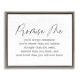 thumbnail image 1 of Stupell Industries Farmhouse Promise Me Sentiment Brown Floating Frame Canvas Art, 21 x 17, by Lettered and Lined, 1 of 8