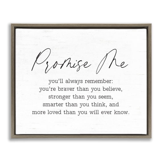 Stupell Industries Farmhouse Promise Me Sentiment Brown Floating Frame Canvas Art, 21 x 17, by Lettered and Lined