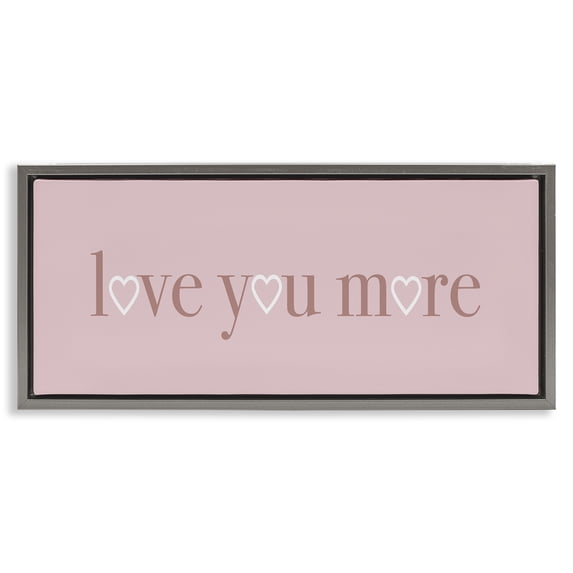 Stupell Industries Farmhouse Soft Pink Love You More Phrase Gray Floating Frame Canvas Art, 25 x 11, by Lil' Rue