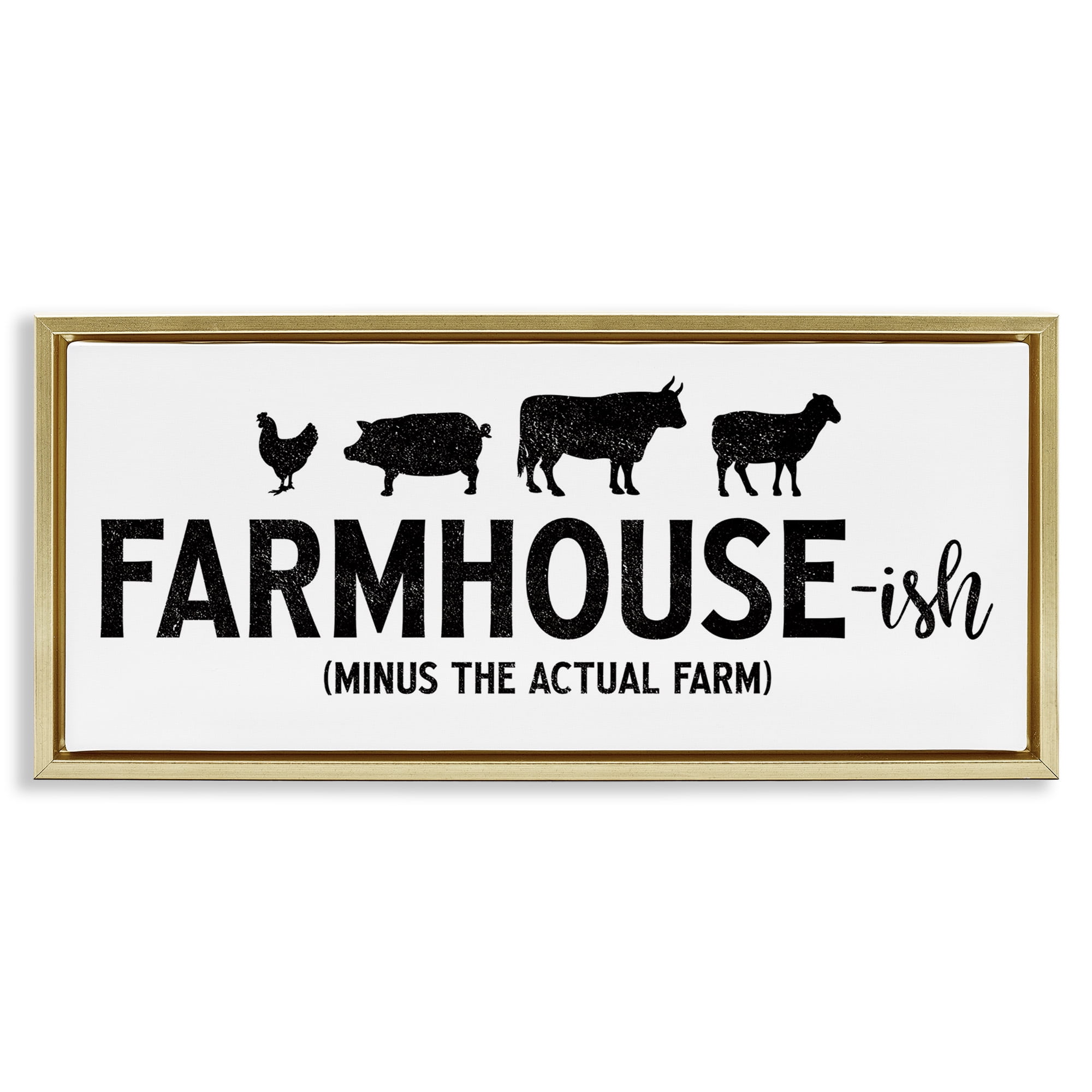Stupell Industries Farmhouse-ish Funny Country Phrase Animals & Insects Painting Gold Floater Framed Canvas Art Print Wall Art, 25 x 11