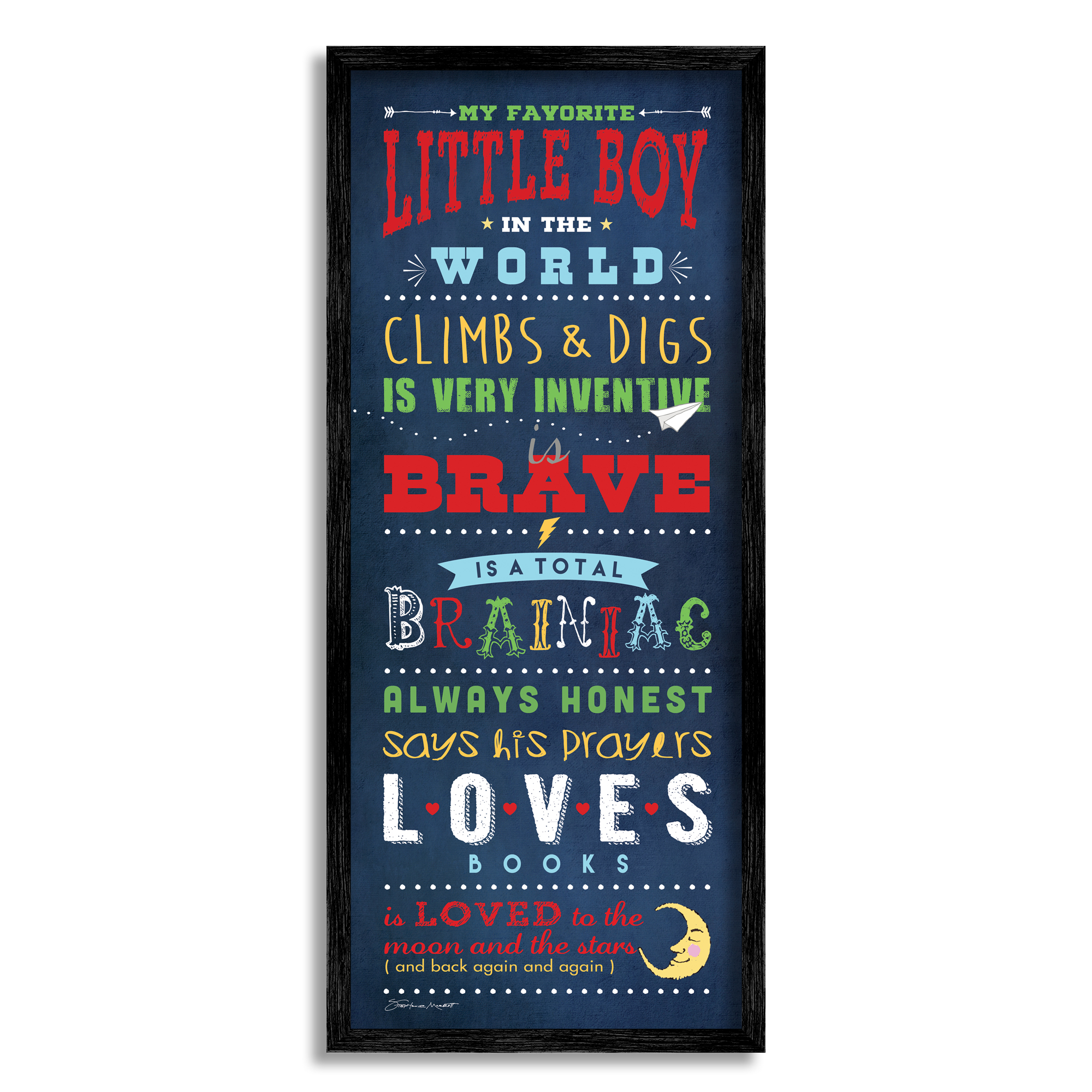 Stupell Industries Favorite Little Boy In The World, 10 x 24,Design by Stephanie Workman Marrott