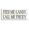 thumbnail image 1 of Stupell Industries Feed Me Candy & Call Me Pretty Graphic Art Gallery Wrapped Canvas Print Wall Art, Design by Lil' Rue, 1 of 7