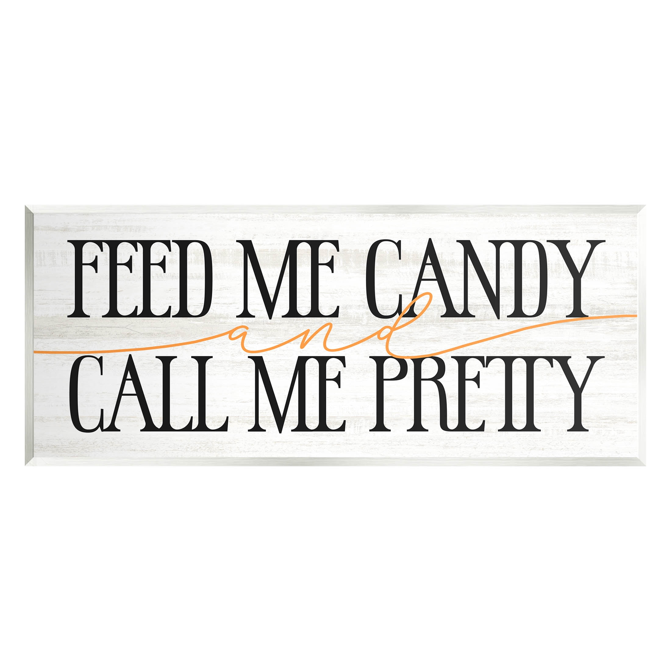 Stupell Industries Feed Me Candy & Call Me Pretty Graphic Art Unframed Art Print Wall Art, Design by Lil' Rue