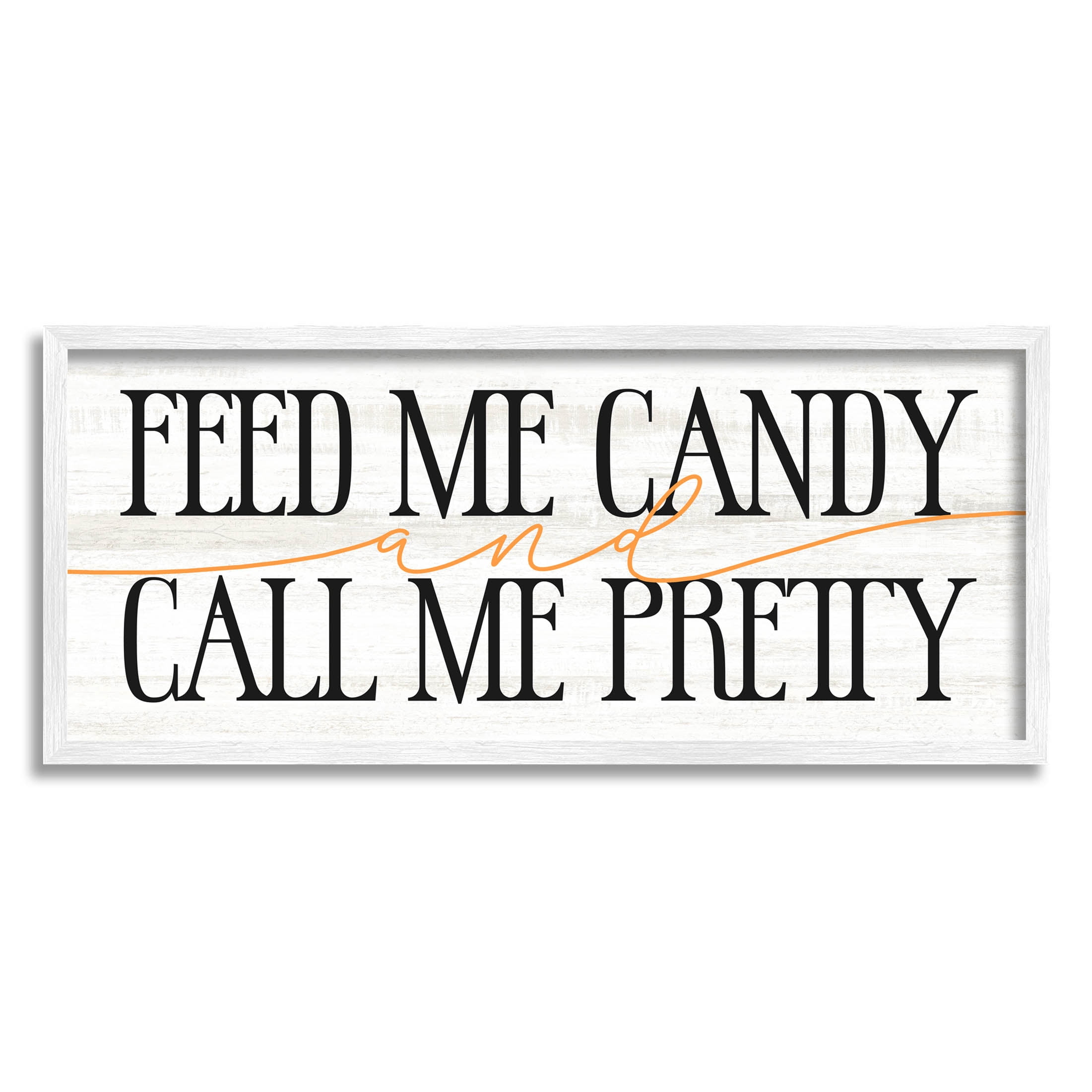 Stupell Industries Feed Me Candy & Call Me Pretty Graphic Art White Framed Art Print Wall Art, Design by Lil' Rue