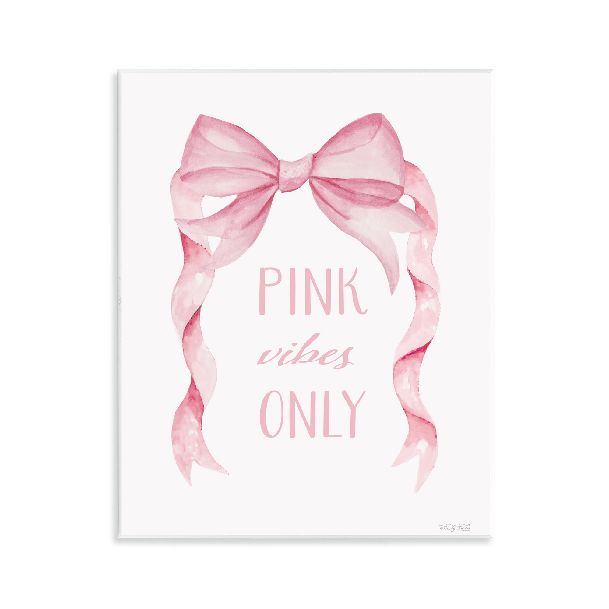 Stupell Industries Feminine Pink Vibes Only Wall Plaque Art, design by Cindy Jacobs