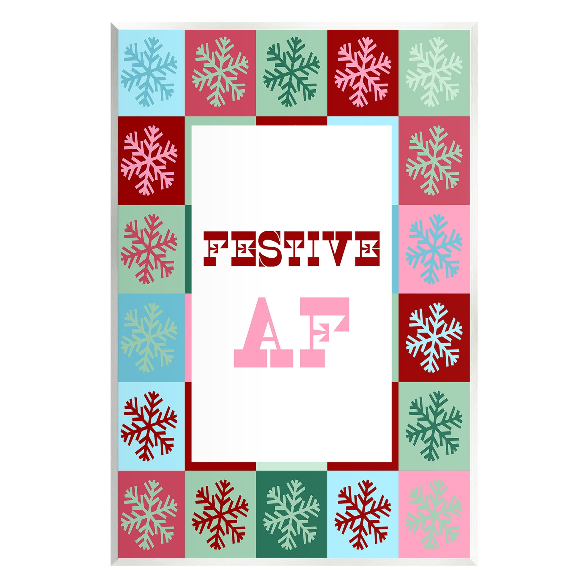 Stupell Industries Festive AF with Snowflakes Holiday Painting Unframed Art Print Wall Art, 13 x 19