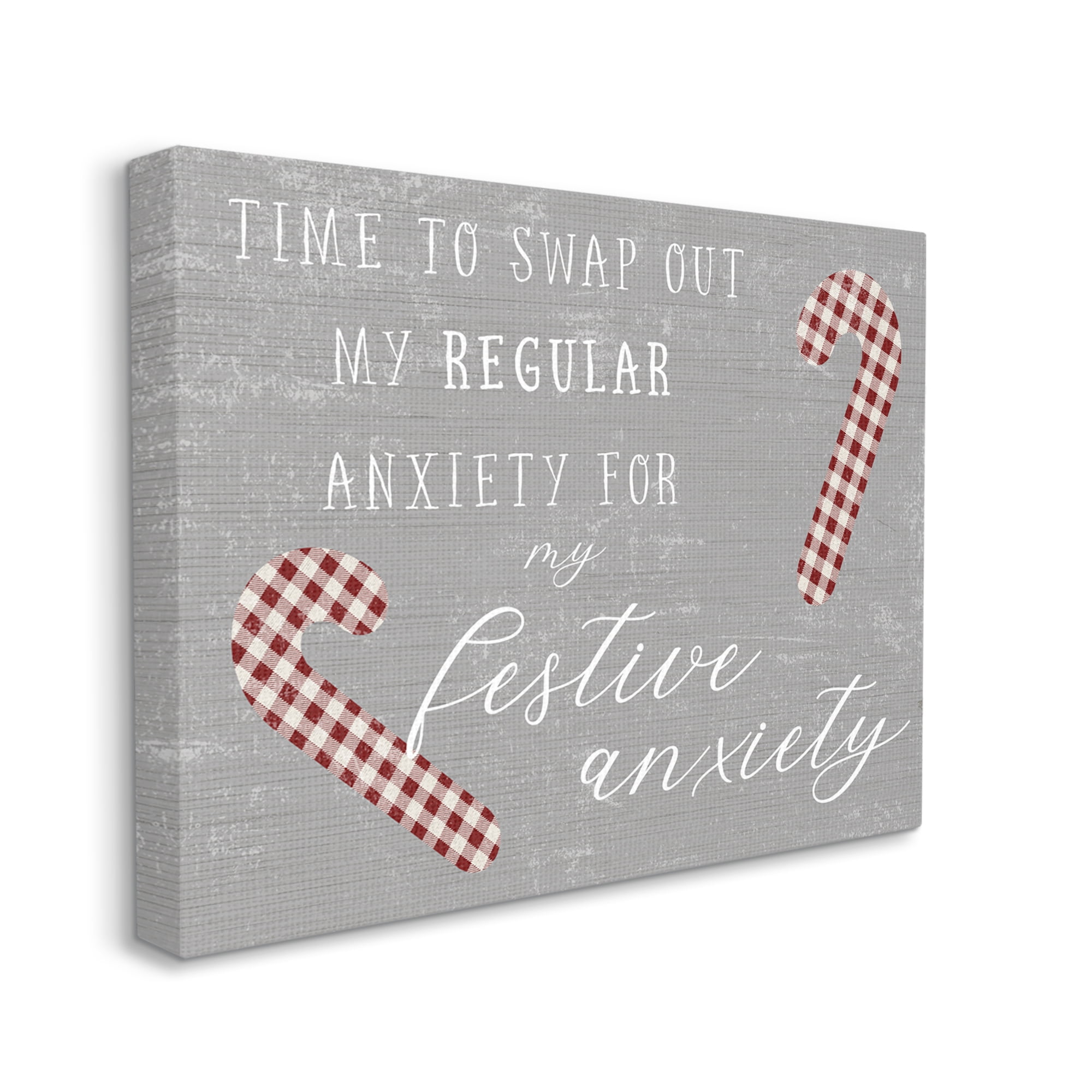 Stupell Industries Festive Anxiety Time Chistmas Saying Plaid Candy Canes Canvas Wall Art, 16 x 20, Design by Daphne Polselli