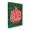 thumbnail image 1 of Stupell Industries Festive Merry Christmas Text Red Ornament Canvas Design by Taylor Shannon, 1 of 5