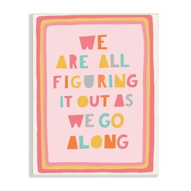 Stupell Industries Figuring Out as We Go Phrase Playful Pink Shapes, 10 x 15, Designed by Nancy McKenzie