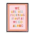 thumbnail image 1 of Stupell Industries Figuring Out as We Go Phrase Playful Pink Shapes, 16 x 20, Designed by Nancy McKenzie, 1 of 7