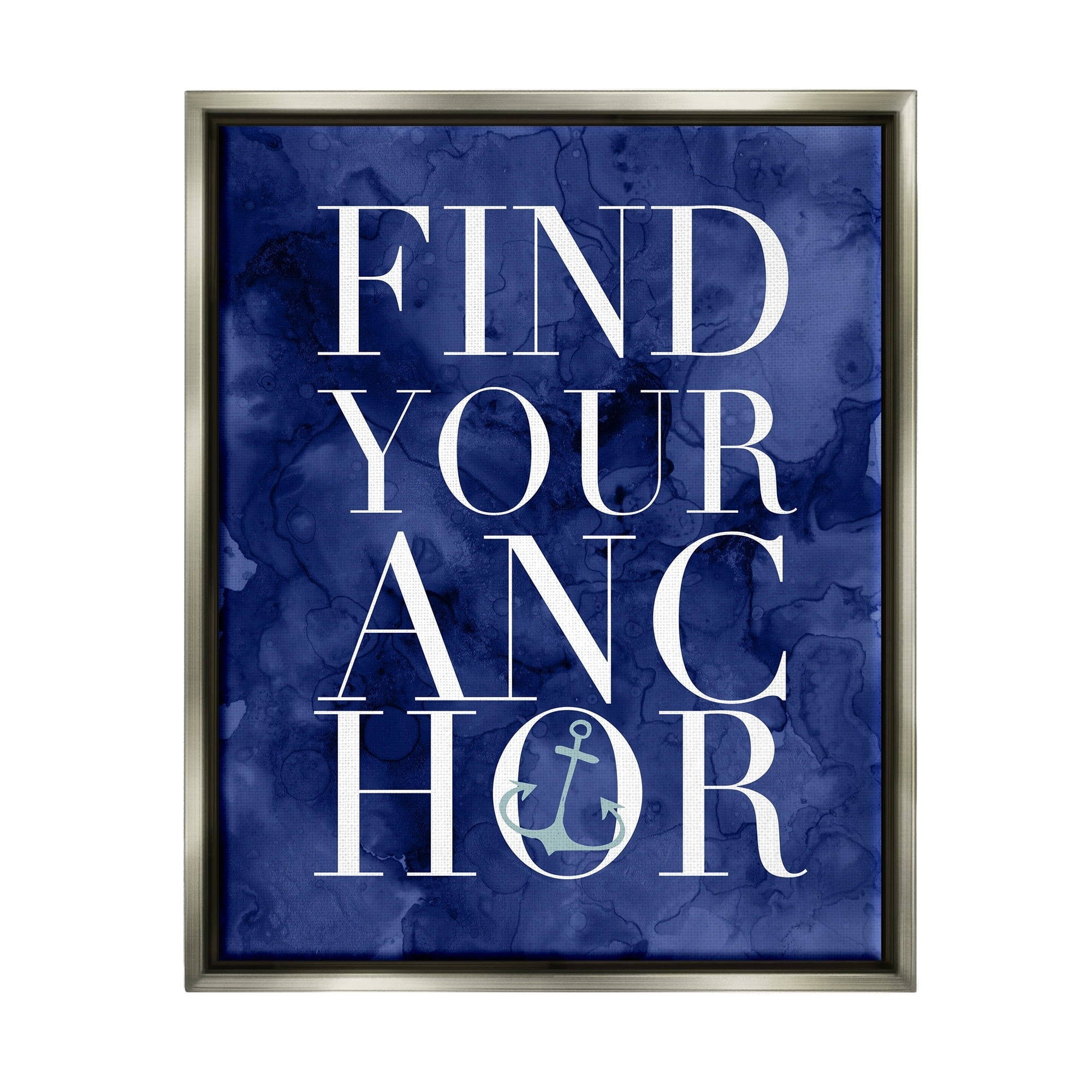 Stupell Industries Find Your Anchor Ocean Theme Anchor Text Graphic Art Luster Gray Floating Framed Canvas Print Wall Art, Design by Daphne Polselli