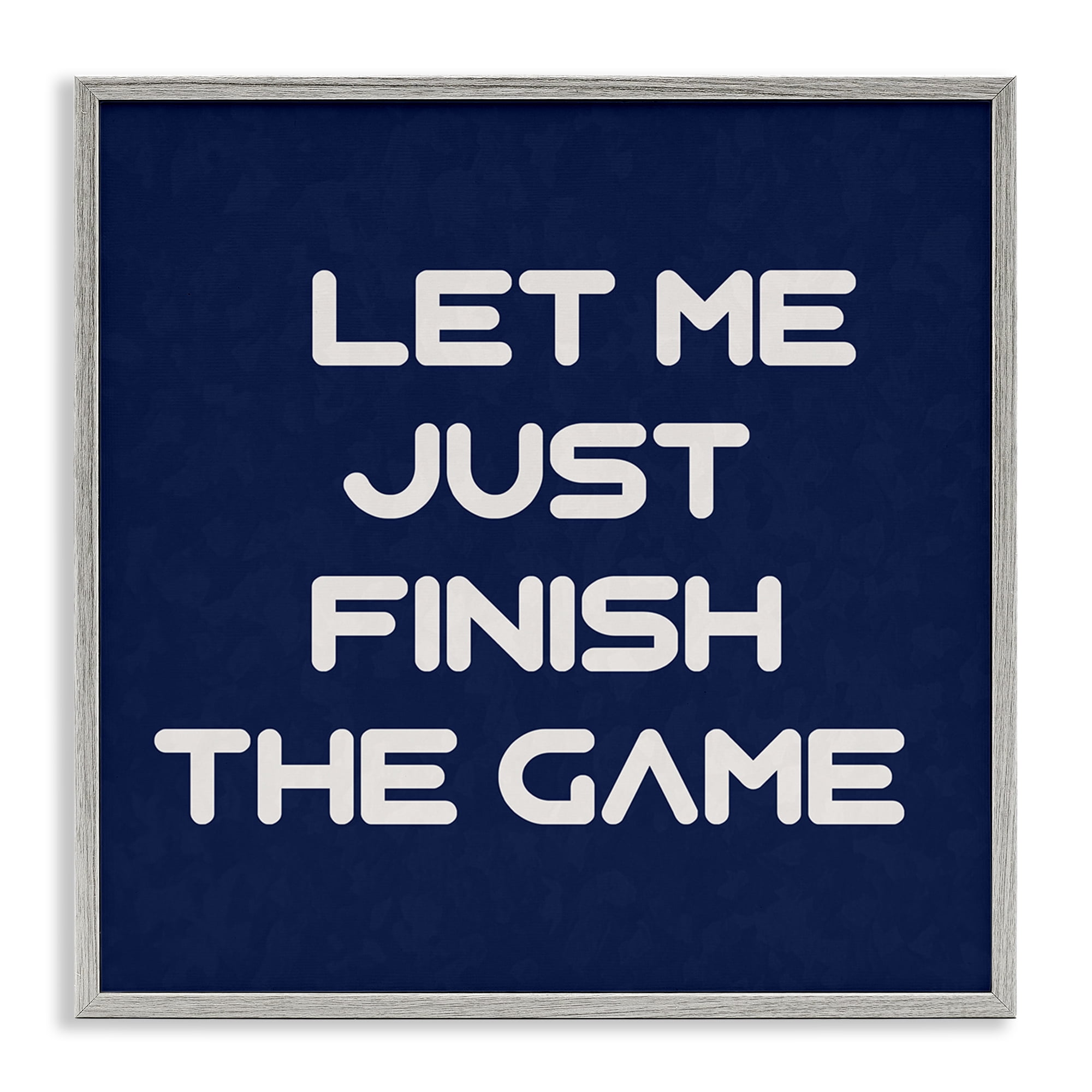 Stupell Industries Finish The Game Phrase Entertainment Painting Gray Framed Art Print Wall Art, 12 x 12