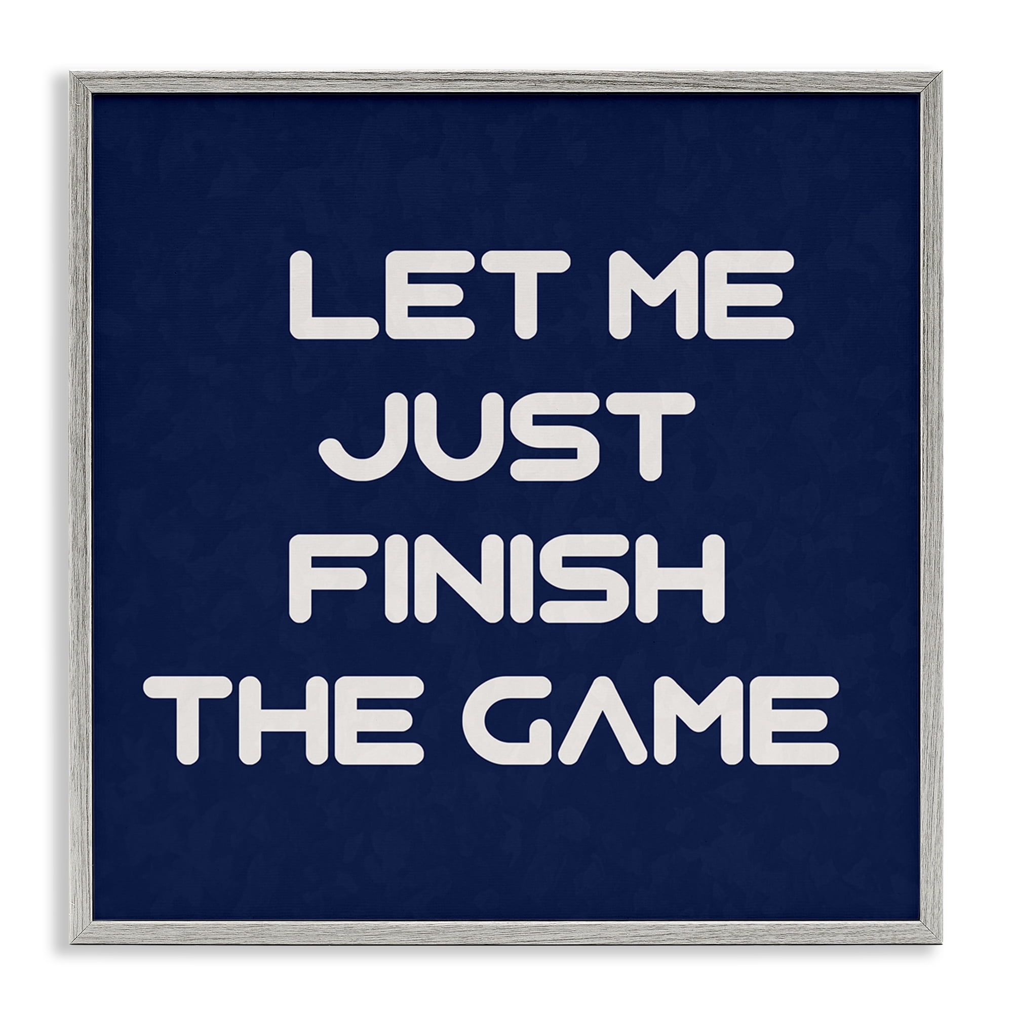 Stupell Industries Finish The Game Phrase Entertainment Painting Gray Framed Art Print Wall Art, 24 x 24
