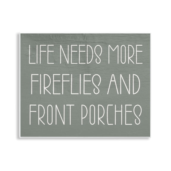 Stupell Industries Fireflies & Front Porches Quotes and Sayings Painting Unframed Art Print Wall Art, 14 x 11